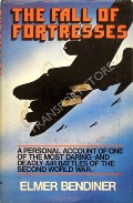 Book cover of The Fall of Fortresses  by BENDINER, Elmer 